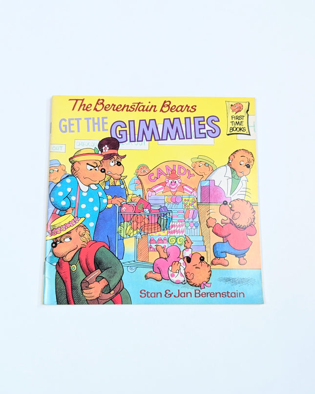 The Berenstain Bears - get the gimmies